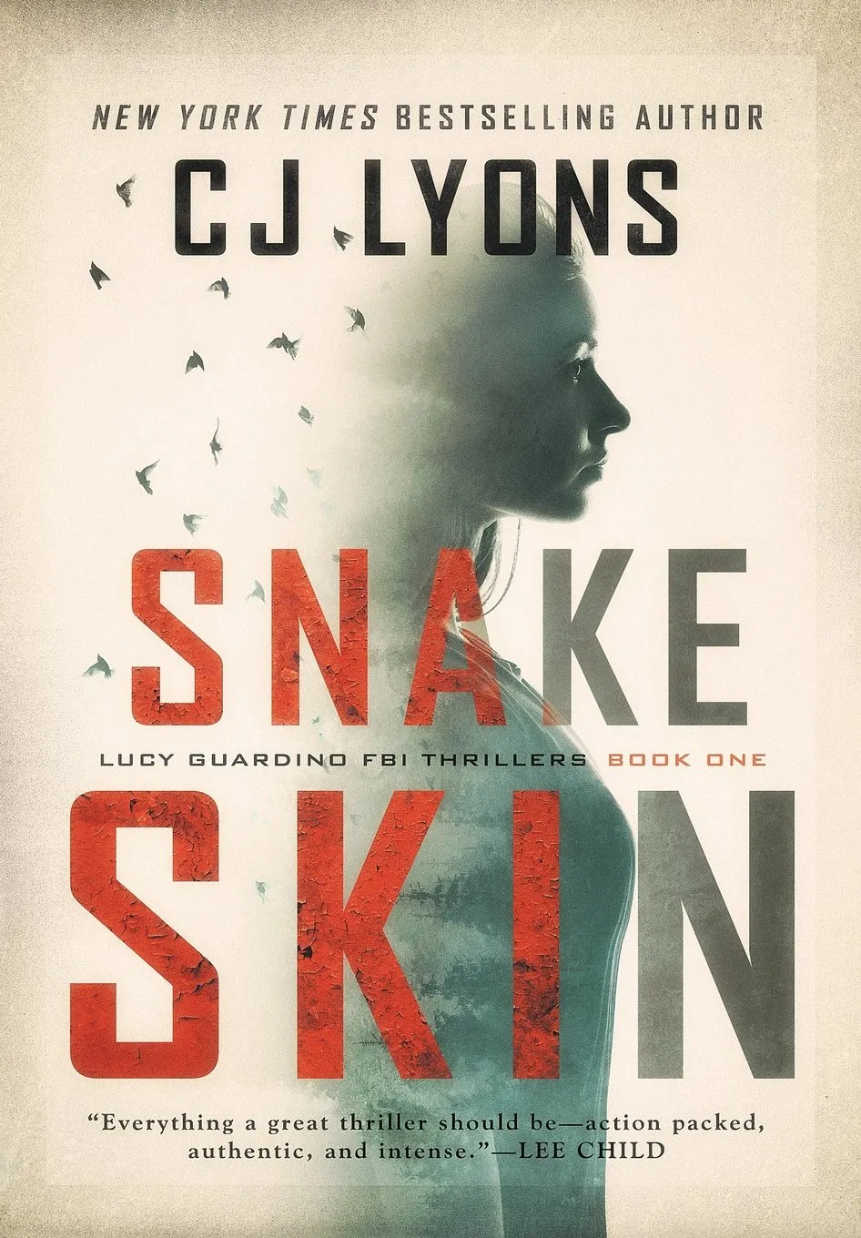 Snake Skin: a Lucy Guardino FBI Thriller (Lucy Guardino FBI Thrillers) Hardcover  January 3, 2017
