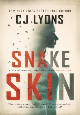 Snake Skin: a Lucy Guardino FBI Thriller (Lucy Guardino FBI Thrillers) Hardcover  January 3, 2017